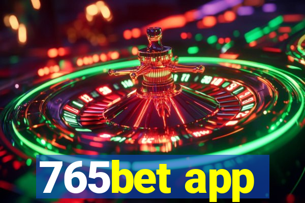 765bet app